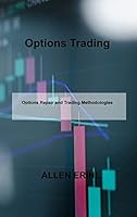 Options Trading: Options Repair and Trading Methodologies 1806300427 Book Cover