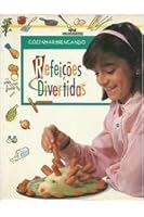 Refeiçoes Divertidas 8506024749 Book Cover