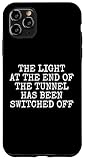 Light At The End Of The Tunnel, Sarcasm Funny
