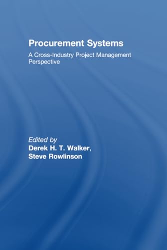 Procurement Systems: A Cross-industry Project Management Perspective view 2