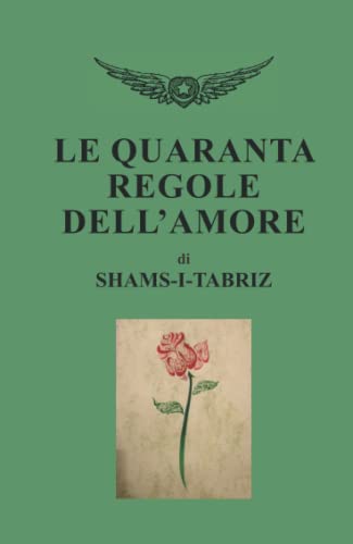 Le quaranta regole dell'amore