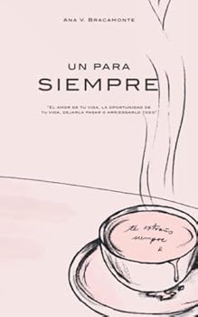 Paperback Un para siempre (Spanish Edition) [Spanish] Book