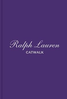 Ralph Lauren The Complete Collections Catwalk