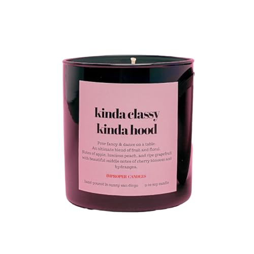 Kinda Classy Kinda Hood Candle – Funny Gift for Her – VS Love Spell-Inspired Scent – Handmade in San Diego – Clean Ingredients – 9 oz Soy Candle in Black Jar with Lid