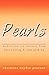 Pearls: Meditations on recovery from hair pulling and skin picking