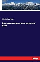 Uber Den Parasitismus in Der Organischen Natur 3743367203 Book Cover