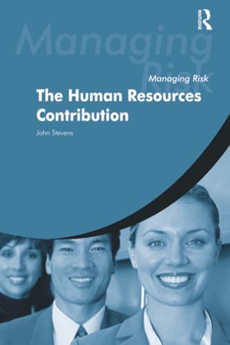 Managing Risk: The Human Resources Contribution view 2