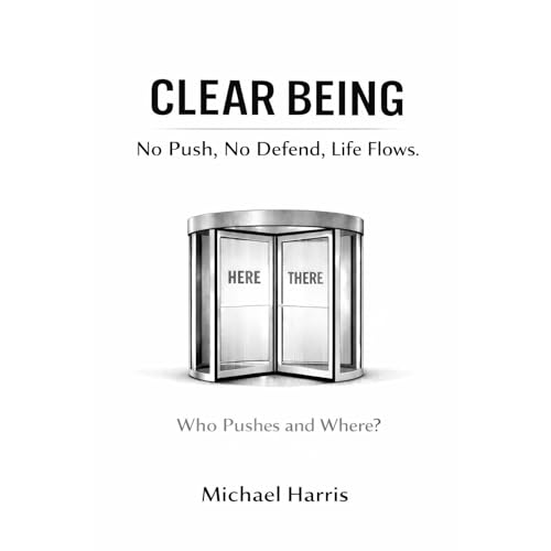 CLEAR BEING Audiolibro Por Michael Harris arte de portada