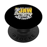 Kieferoperation Was Ist Deine Ausrede Op Kieferoperation PopSockets mit austauschbarem PopGrip