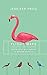 Flight Maps: Adventures With Nature In Modern America