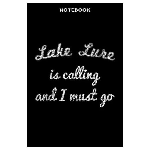 Notebook LĀKĒ LŪRĒ NORTH CĀROLĪNĀ Fūnnÿ Fishing Cāmping Sūmmēr Gift Prēttÿ: 6x9 in, over 100 pages / Lined Journal,Goals,Meeting,Stylish Paperback,Diary,Teacher