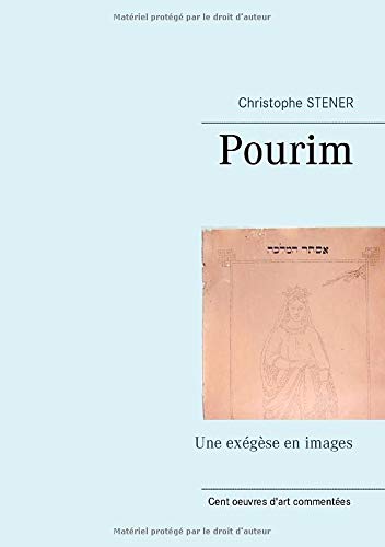 Télécharger Pourim : Une exégèse en images Gratuit