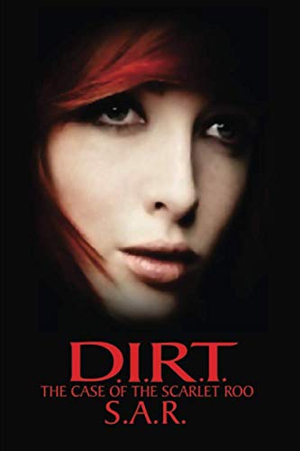 D.I.R.T.: The Scarlet Roo