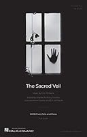 The Sacred Veil - SATB 1705113303 Book Cover