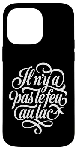 �t�����X�� Il n'y a pas le feu au lac �X�N���v�g �i�� �X�}�z�P�[�X iPhone 14 Pro Max �p