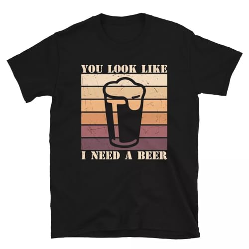kkt2yur Need a Beer Funny Humor Sarcastic Hilarious Gag Beer Lovers Gift T-Shirt