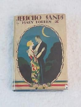 Mary Borden JERICHO SANDS John Austen Dust Jacket Grosset & Dunlap 1926