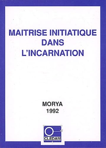 amazon-fr-ma-trise-initiatique-dans-l-incarnation-chellabi-le-la