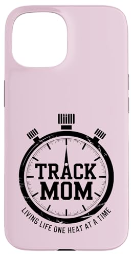 Track Mom Living Life One Heat At A Time �O���t�B�b�N �X�}�z�P�[�X iPhone 15 �p