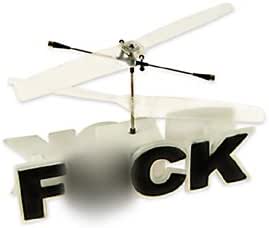 Remote Controlled Flying Fck