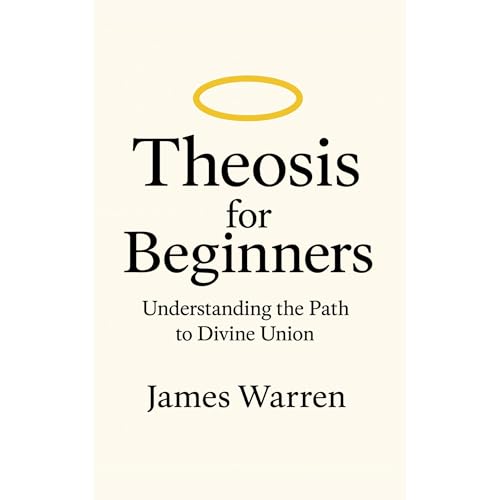 Theosis for Beginners Audiolibro Por James Warren arte de portada