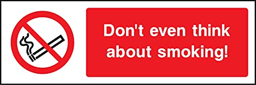 Panneau Don't even think about smoking finition premium extérieure