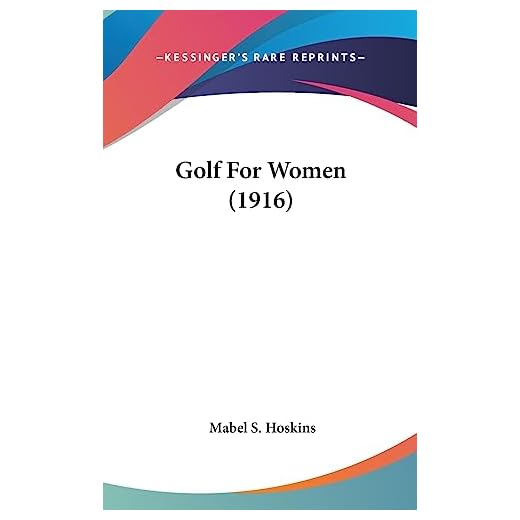 Golf For Women Book (1916 Edition)