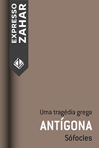 Antígona: Uma tragédia grega
