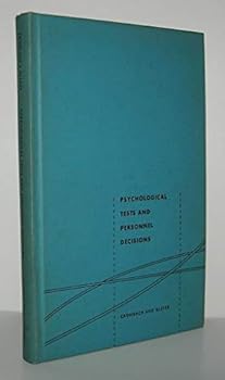 Rare Lee J Cronbach / PSYCHOLOGICAL TESTING AND PERSONNEL DECISIONS 1st Edition 1957
