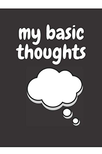  my basic thoughts: my notebook 6x9 inches