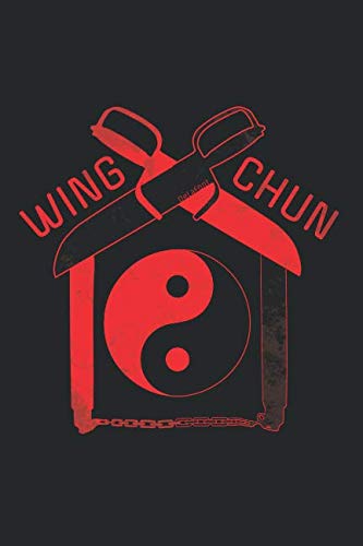 Wing Chun: Training Journal 120 pages 6x9 inches.