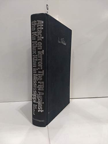 Attack on Terror: The FBI Against the Ku Klux K... 0308703006 Book Cover