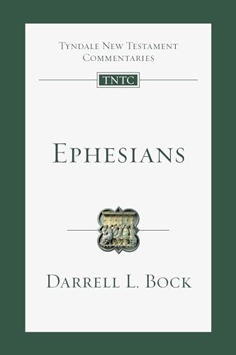 Ephesians: An Introduction and Commentary (Volume 10) (Tyndale New Testament Commentaries)