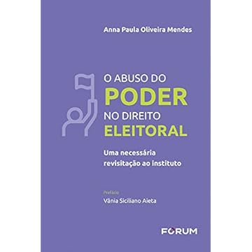 Capa do livro O Abuso do Poder no Direito Eleitoral