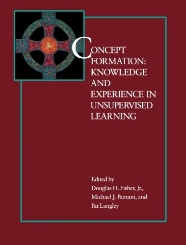 Buy Concept Formation: Knowledge and Experience in Unsupervised Learning — BookShops.in