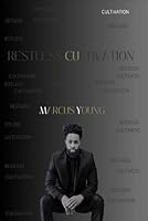 RESTLESS CULTIVATION B0F5B87KMM Book Cover