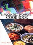 The Working Woman's Cookbook 8171679021 Book Cover
