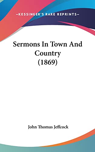 Sermons In Town And Country (1869)