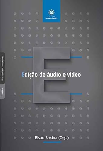 Edição de áudio e vídeo - Elson, Elson