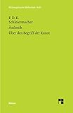  Ästhetik (1819/25). Über den Begriff der Kunst (1831/32) (Philosophische Bibliothek 365)