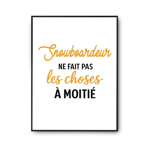 Affiche snowboardeur cadeau humour idéal pour un anniversaire
