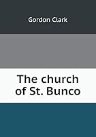 The church of St. Bunco 5519288143 Book Cover