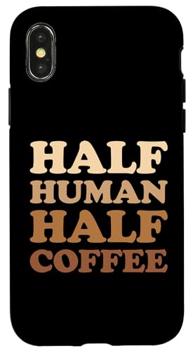 Half Human Half Coffee �X�}�z�P�[�X iPhone X/XS �p