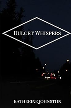Paperback Dulcet Whispers Book