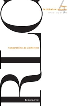 Paperback Revue de Litterature Comparee - N4/2020: Comparatismes de la Difference [French] Book
