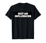 Classy way to stay above the crowd and influence them on social media Social Media Influencer Gear, perfect outfit for vlogger and bloggers Lightweight, Classic fit, Double-needle sleeve and bottom hem