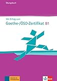 Mit erfolg zum goethe-zertifikat b1, libro de ejercicios + cd