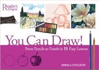 You Can Draw! From Pencils to Pastels in 15 Easy Lessons 1907358994 Book Cover