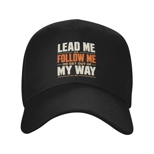 SwpWab Lead Me Follow Me Or Get Out of My Way Adjustable Baseball Cap5 Black