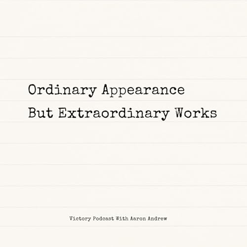 『Ordinary Appearance But Extraordinary Works (The Excellence of His Power)』のカバーアート